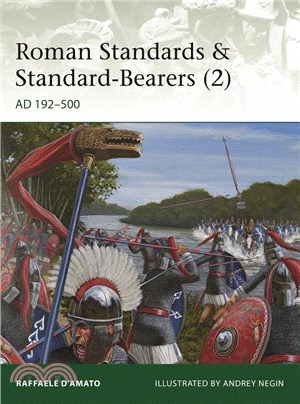 Roman Standards & Standard-bearers ― Ad 192-500