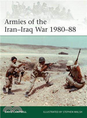 Armies of the Iran–Iraq War 1980–88