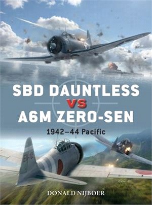 Sbd Dauntless Vs A6m Zero-Sen: Pacific Theater 1941-44