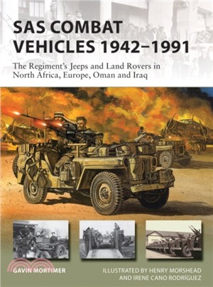 SAS Combat Vehicles 1942–1991