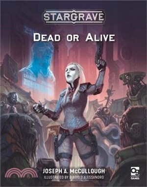 Stargrave: Dead or Alive