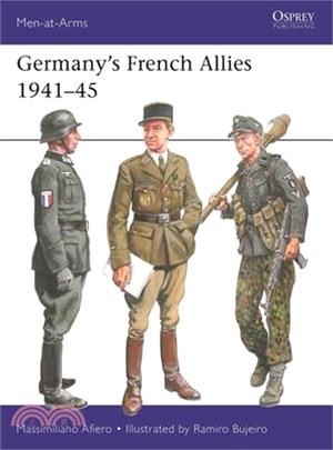 Germany's French Allies 1941-45