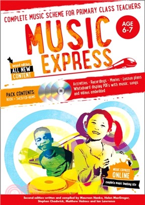 Music Express: Age 6-7 (Book + 3CDs + DVD-ROM)：Complete Music Scheme for Primary Class Teachers