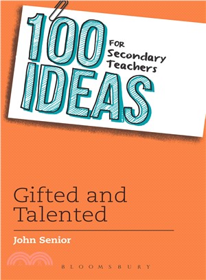 100 ideas for secondary teachers : gifted and talented /