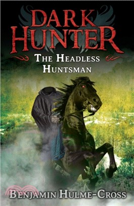 The Headless Huntsman (Dark Hunter 8)