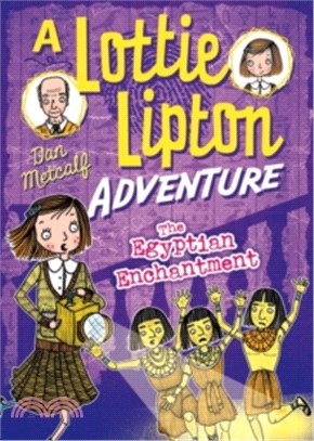 Lottie Lipton: Egyptian Enchantment