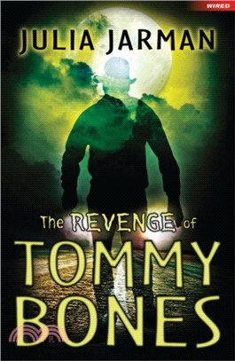 The Revenge of Tommy Bones