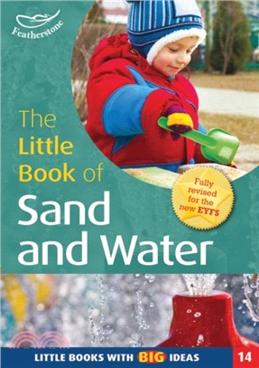 The Little Book of Sand and Water：Little Books with Big Ideas (14)