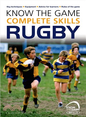 Know the Game Complete Skills Rugby