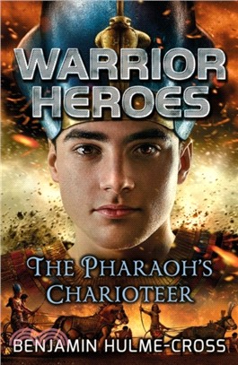 Warrior Heroes: The Pharaoh's Charioteer