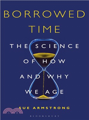 Borrowed time :the science o...