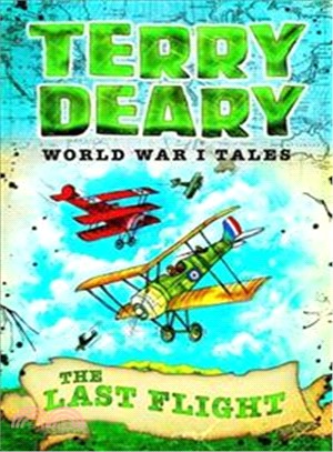 World War I Tales The Last Flight