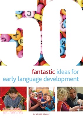 50 Fantastic Ideas for Early Language Development