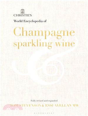 Christie's Encyclopedia of Champagne and Sparkling Wine