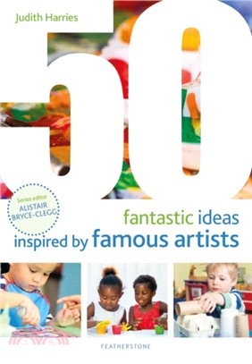 50 Fantastic Ideas Inspired by Famous Artists