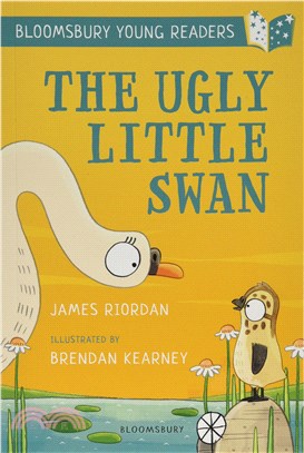 A Bloomsbury Young Reader: The Ugly Little Swan