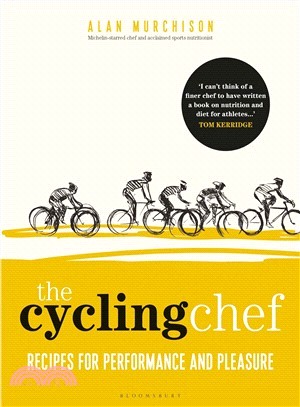 The Cycling Chef ― Recipes for Performance and Pleasure