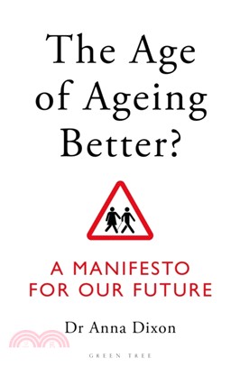 The Age of Ageing Better? | 拾書所