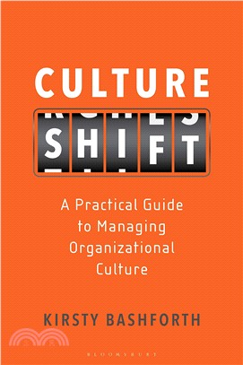 Culture Shift ― A Practical Guide to Managing Organizational Culture