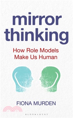 Mirror Thinking：The Unconscious Power of Role Models