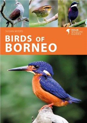 Birds of Borneo : a photographic guide