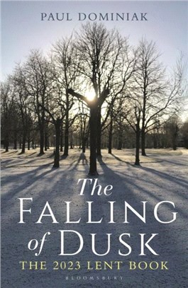 The Falling of Dusk：The 2023 Lent Book