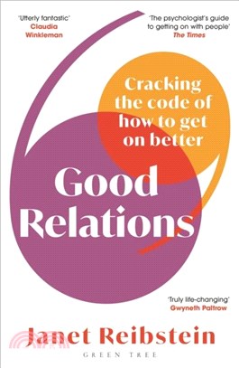 Good Relations：Cracking the code of how to get on better