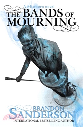 The Bands of Mourning (Mistborn #6) (英國平裝版)