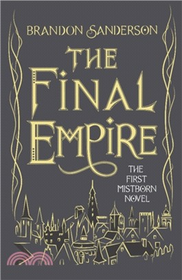 The Final Empire (十周年紀念版)(精裝本)