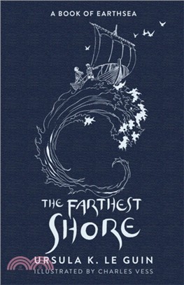 The Farthest Shore：The Third Book of Earthsea