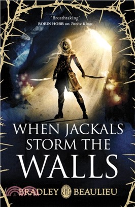 When Jackals Storm the Walls