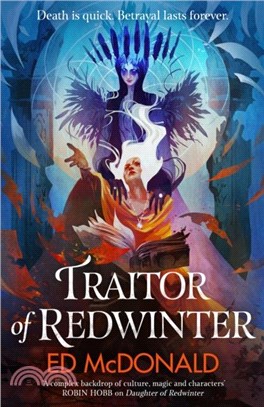 Traitor of Redwinter：The Redwinter Chronicles Book Two