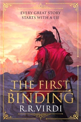 The First Binding：A Silk Road epic fantasy full of magic and mystery