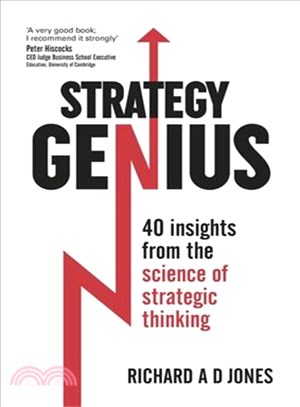 Strategy Genius ― 40 Insights from the Science of Strategic Thinking