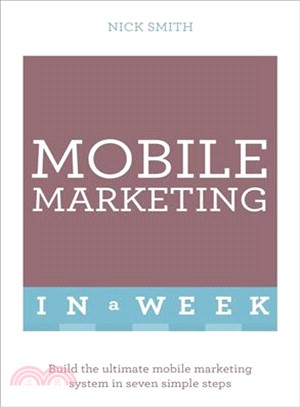Successful Mobile Marketing in a Week