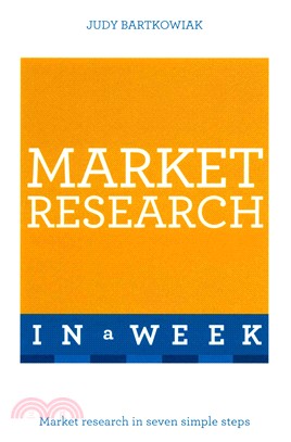 Teach Yourself Market Research in a Week