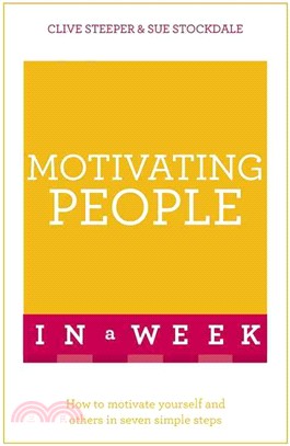 Teach Yourself Motivating People in a Week