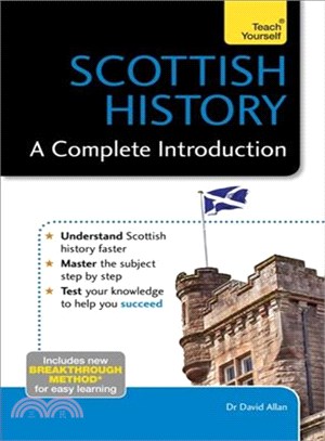 Scottish History ― A Complete Introduction
