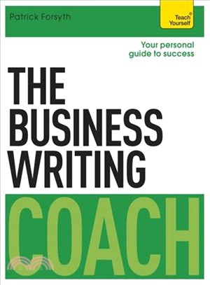 Teach Yourself The Business Writing Coach