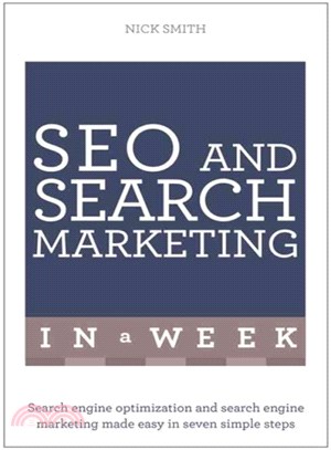 Teach Yourself SEO and Search Marketing in a Week