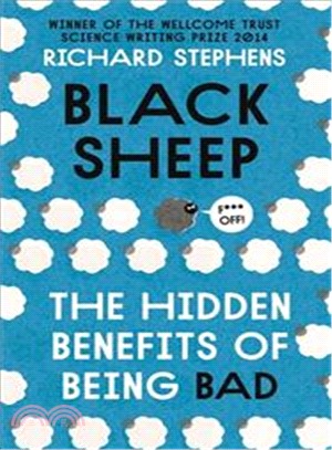 Black Sheep: The Hidden Benefits of Being Bad