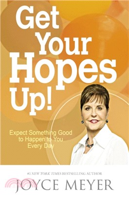 Get Your Hopes Up!：Expect Something Good to Happen to You Every Day