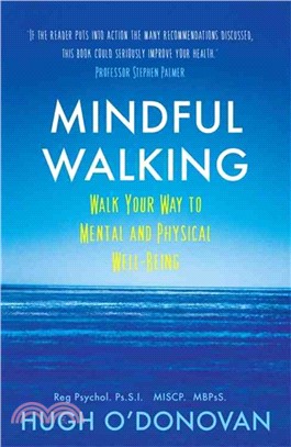 Mindful Walking ― Walk Your Way to Mental and Physical Well-Being