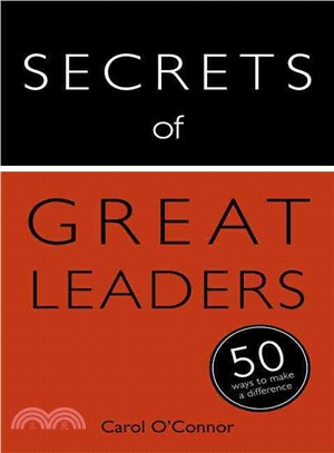 Secrets of Great Leaders