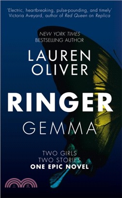 Ringer：Book Two in the addictive, pulse-pounding Replica duology