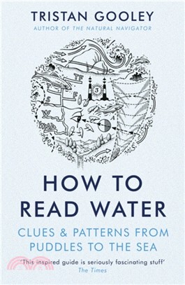 How To Read Water：Clues & Patterns from Puddles to the Sea