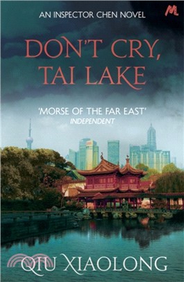 Don't Cry, Tai Lake：Inspector Chen 7