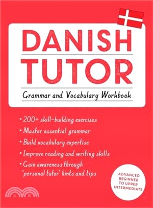 Danish Tutor ― Grammar and Vocabulary Workbook; Learn Danish With Teach Yourself