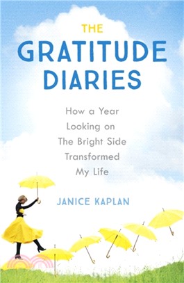 The gratitude diaries :how a...
