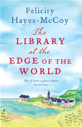 The Library at the Edge of the World：A feel-good Finfarran novel
